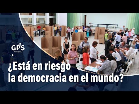 ¿Cuál es el estado de la democracia en el mundo y por qué está en riesgo? | El Tiempo