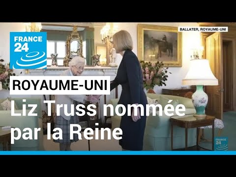 Fin de l'ère Boris Johnson : Liz Truss officiellement nommée par la Reine • FRANCE 24