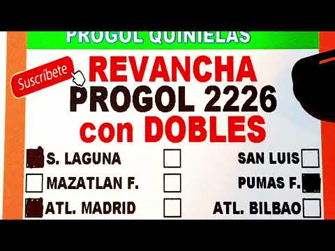 Progol Revancha 2226 con DOBLES | Progol 2226 con DOBLES | Progol 2226 | #progol2226  | #progol2226