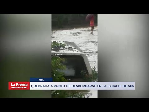 Huracán Iota: Quebrada a punto de desbordarse en la 18 calle de San Pedro Sula