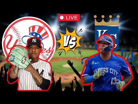 YANKEES de NUEVA YORK vs ROYALS de Kansas City MLB LIVE - Comentarios - Junio 11, 2024