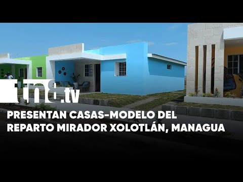 Así de lindas están las Casas-Modelo del Reparto Mirador Xolotlán, en Managua - Nicaragua