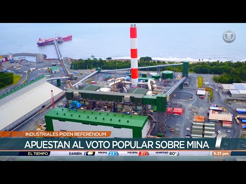 Sindicato de Industriales de Panamá apuesta al voto popular para decidir futuro de actividad minera