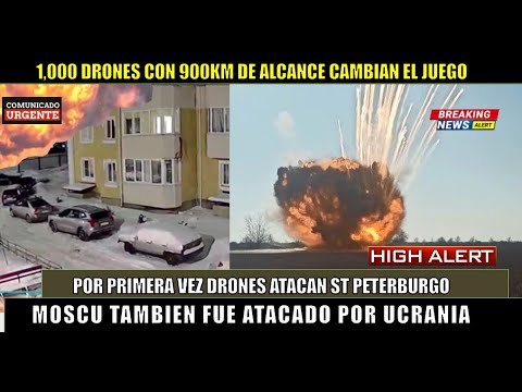 1,000 DRONES DE 900KM CAMBIAN EL JUEGO para UCRANIA IMPACTAN en ST Petersburgo y Moscu