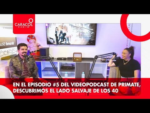 En el episodio #5 del videopodcast de Primate, descubrimos el lado salvaje de los 40.