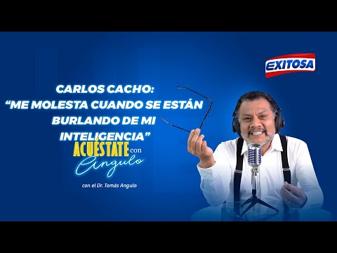 Carlos Cacho: Me molesta cuando se están burlando de mi inteligencia