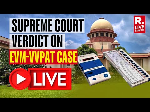EC Answers Supreme Court's Question In EVM-VVPAT Verification Case, Verdict Today