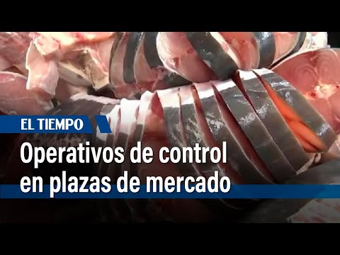 Operativos en plaza de mercado para prevenir venta de pescado en mal estado en Bogotá | El Tiempo