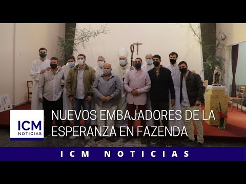 ICM Noticias - Nuevos embajadores de la esperanza en Fazenda Monte Carmelo