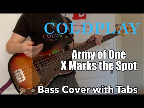 Coldplay - Army of One (Bass Cover WITH TABS)