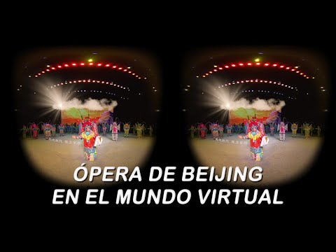 Ópera de Beijing en el mundo virtual
