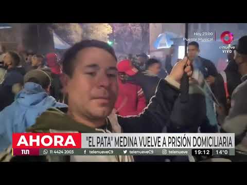 El Pato Medina vuelve a prisión domiciliaria