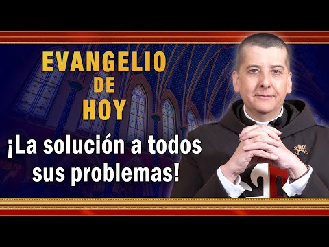 #EVANGELIO DE HOY - Jueves 2 de Septiembre | ¡La solución a todos sus problemas! #EvangeliodeHoy