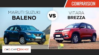 Maruti Baleno vs Maruti Vitara Brezza  | Comparison Review | CarDekho.com