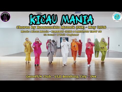 Kicau Mania ~ Line Dance | Choreo by Roosamekto Mamek (INA) - May 2026