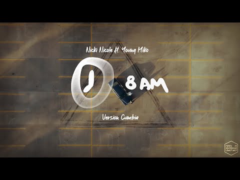 Nicki Nicole ft. Young Miko - 8 AM (Version Cumbia) Dj Kapocha