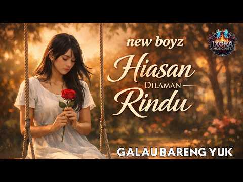 NEW BOYZ – Hiasan Di Laman Rindu (Cover Slow Rock Malaysia) | Lagu Galau Nostalgia 90an