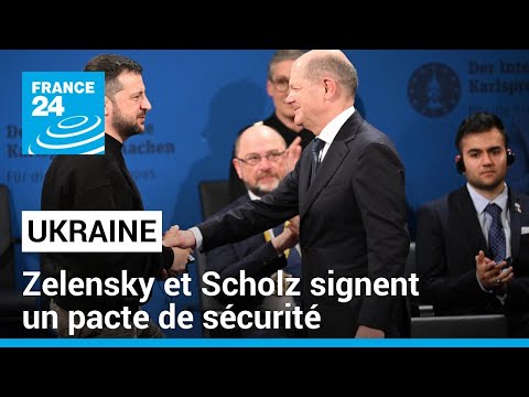Guerre en Ukraine : Volodymyr Zelensky a signé un pacte de sécurité avec le chancelier allemand