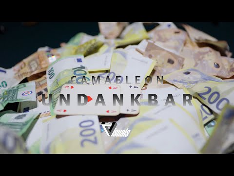 CAMAELEON - UNDANKBAR