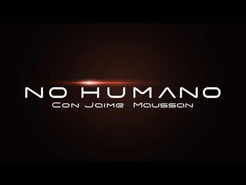 No Humano 5 de mayo | En vivo