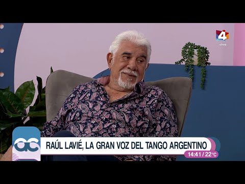 Algo Contigo - Raúl Lavié, la gran voz del tango argentino
