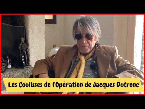 Jacques Dutronc ope?re? : Les coulisses de son intervention re?ve?le?es