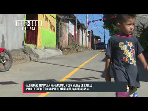 Alcaldías trabajan para cumplir con metas de Calles para el Pueblo - Nicaragua