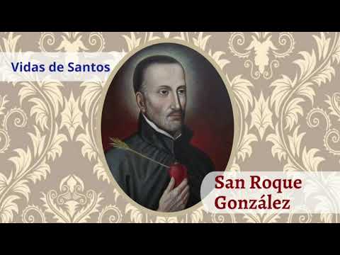 San Roque Gonza?lez | Mártir en 1628
