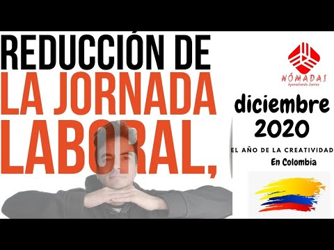 LO QUE HAY DETRÁS DE LA DISMINUCIÓN DE LA JORNADA LABORAL | COLOMBIA