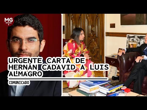 URGENTE CARTA DE HERNÁN CADAVID A LUIS ALMAGRO