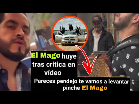 Comando armado crítica a El Mago en su último vídeo que subió a Instagram, huye en plena grabación