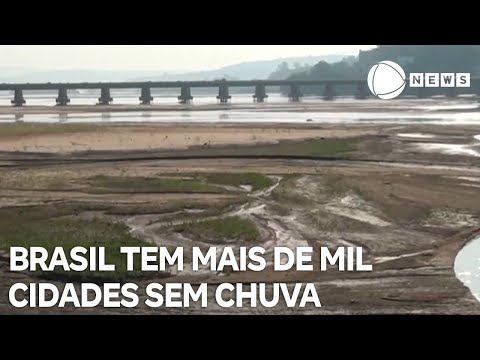 Brasil tem mais de mil cidades sem chuva há três meses