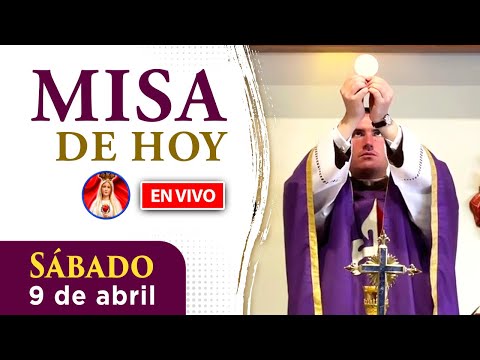 MISA de HOY | EN VIVO | sábado 9 de abril 2022 | Heraldos del Evangelio El Salvador