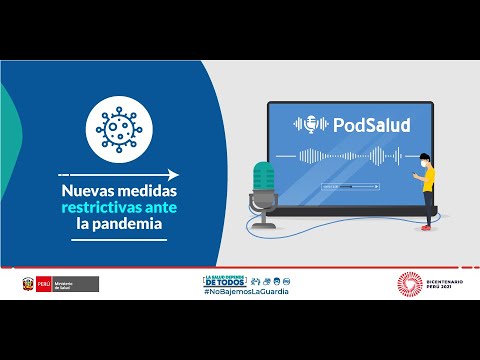 #PodSalud: Nuevas medidas restrictivas ante la pandemia