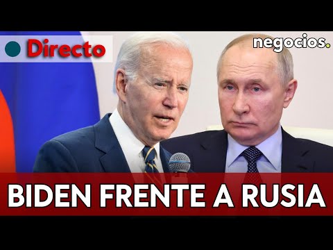DIRECTO | Biden frente a Rusia: más sanciones contra Putin y la alerta nuclear
