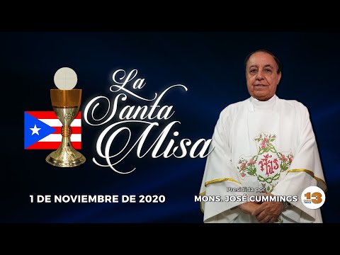Santa Misa de Hoy, Domingo, 1 de Noviembre de 2020