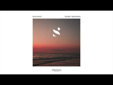 Sum Wave - Sunset Memories