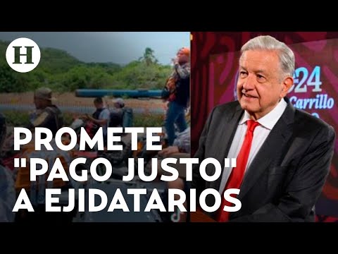 “Confíen en nosotros” AMLO promete pago justo a ejidatarios que bloquean la México-Puebla