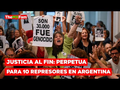 Histórico Veredicto en Argentina: Prisión Perpetua para Ex-Represores | TheMXFam