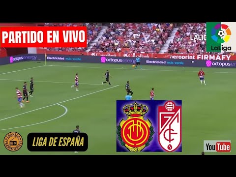 MALLORCA VS GRANADA EN VIVO  FUTBOL EN VIVO DE ESPAÑA: LALIGA EA SPORTS - JORNADA 29