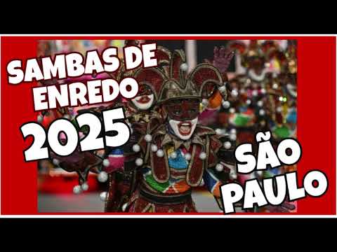 SAMBAS DE ENREDO 2025 DE SÃO PAULO #brasil #carnaval #carnavaldebrasil