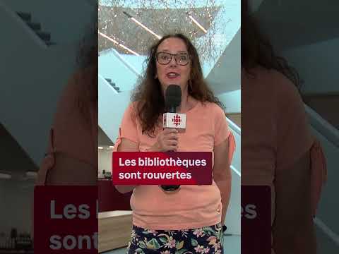 Réouverture des bibliothèques de Québec | Vidéojournal