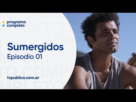 Episodio 01 - Sumergidos