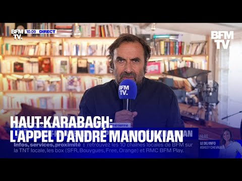 Haut-Karabagh: l'appel d'André Manoukian sur BFMTV