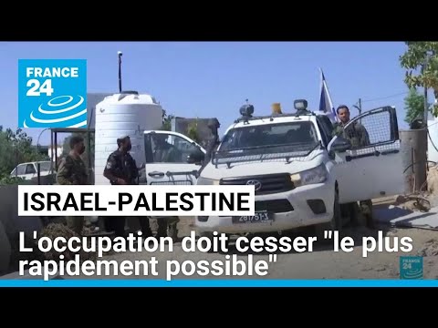 La CIJ juge illégale l’occupation de territoires palestiniens par Israël • FRANCE 24