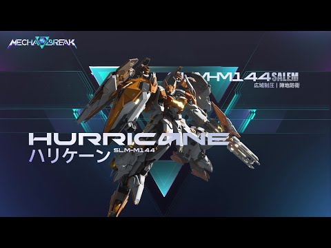 Mecha BREAK - ハリケーン 機体紹介