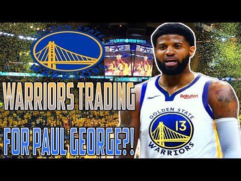 Golden State Warriors Interested In Trading For Paul George!