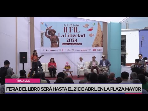 Trujillo: Feria del Libro será hasta el 21 de abril en la Plaza Mayor