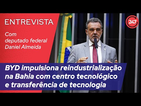 BYD impulsiona reindustrialização na Bahia com centro tecnológico e transferência de tecnologia