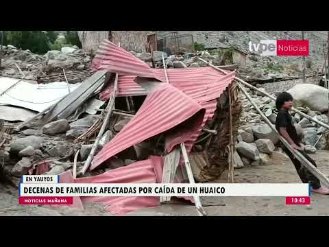 Decenas de familias afectadas tras huaico en Yauyos
